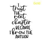 I Trust The Next Chapter Because I Know The Author Christian Decal
