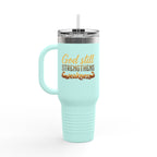 God Still Strengthens Weakness | 40oz Insulated Travel Mug | ST. VON'S FLAIR