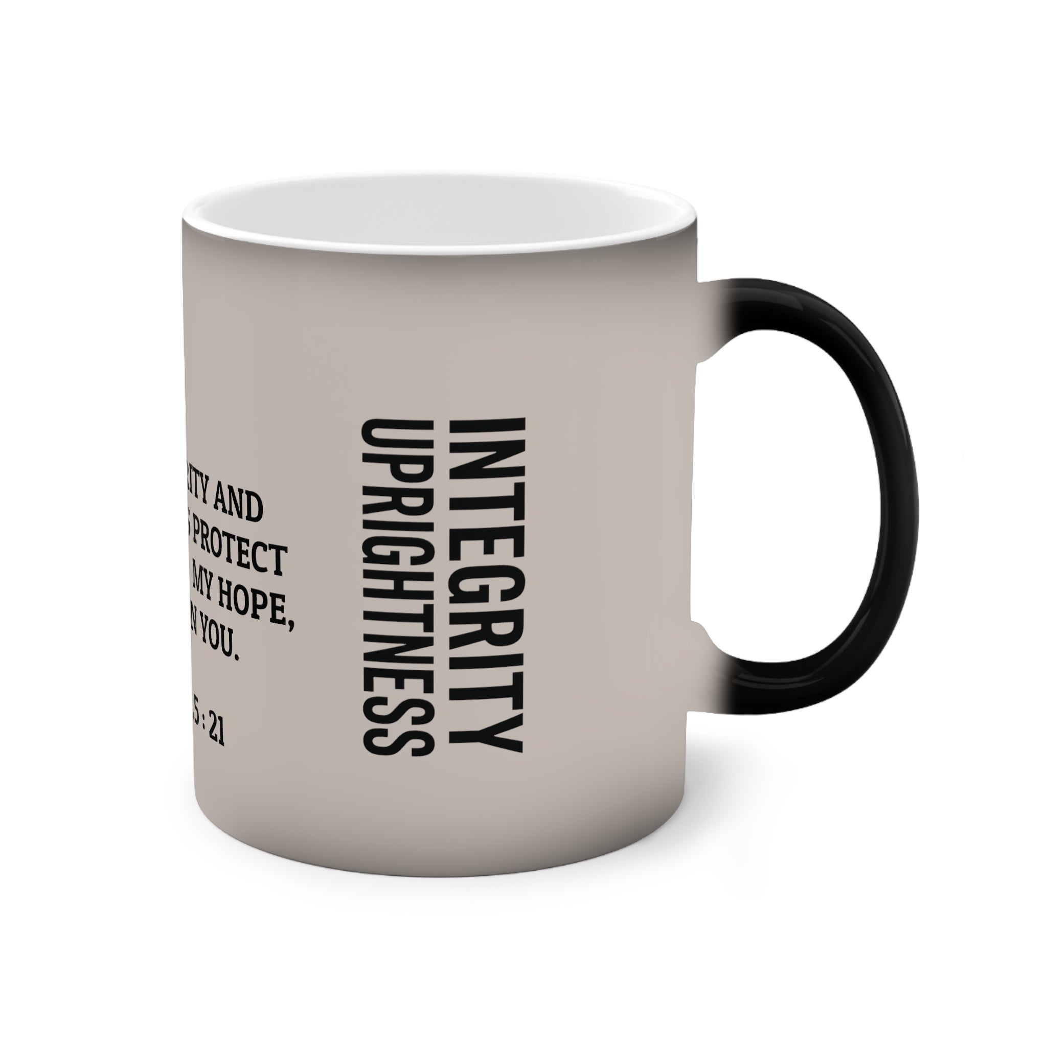 Changing Integrity Mug — 11oz Heat Reveal Coffee Cup