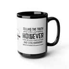 Psalm 31:18 Black and White Ceramic Mug, 15oz