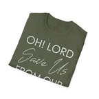 Christian Graphic T-Shirt — "Oh! Lord Save Us From Our Sins" Inspirational Faith Tee