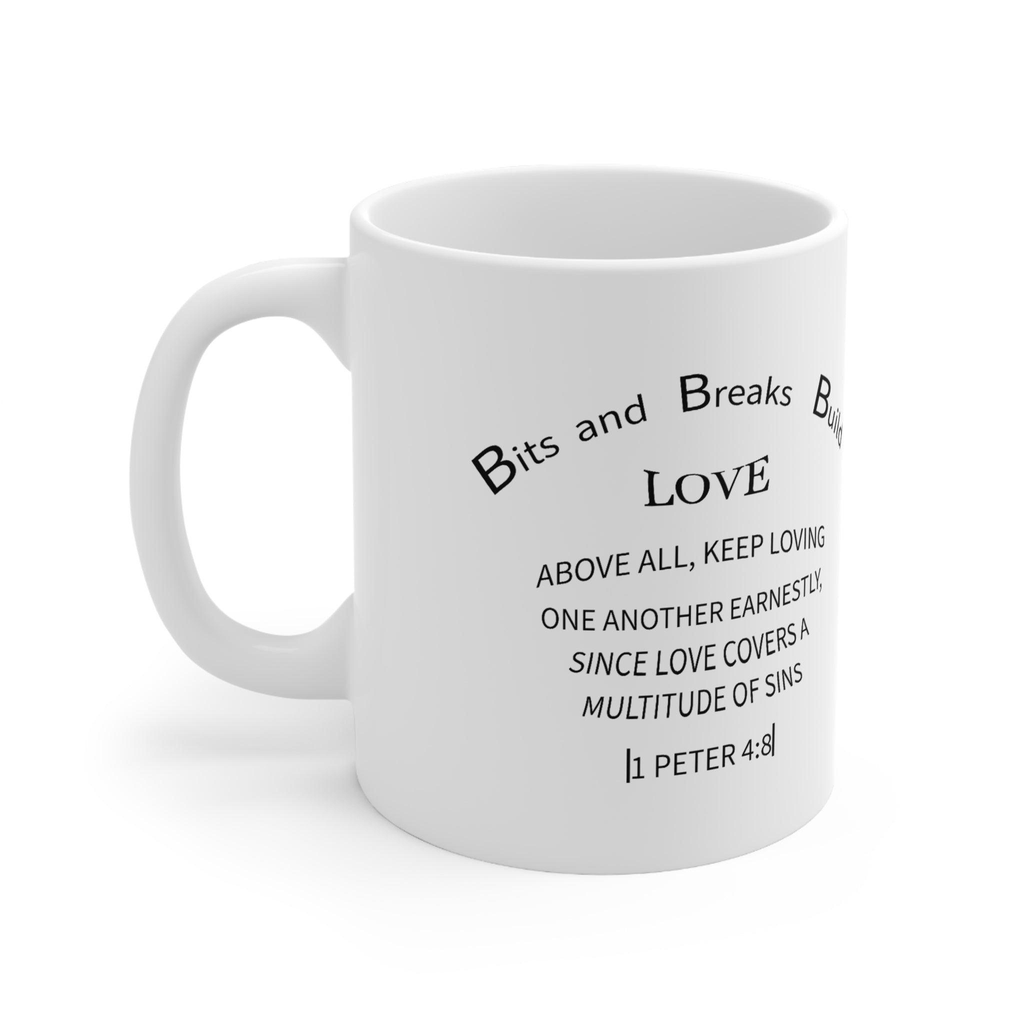 Biblical Verse Inspiration Love Ceramic Coffee Tea Cups, 11oz, 15oz