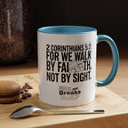 Walk by Faith | 2 Corinthians 5:7 Accent Coffee Mug 11oz | ST. VON'S FLAIR