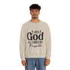 Christian All Things Are Possible Unisex Heavy Blend™ Crewneck Sweatshirt Unisex Ultra Cotton Tee Curved Neck