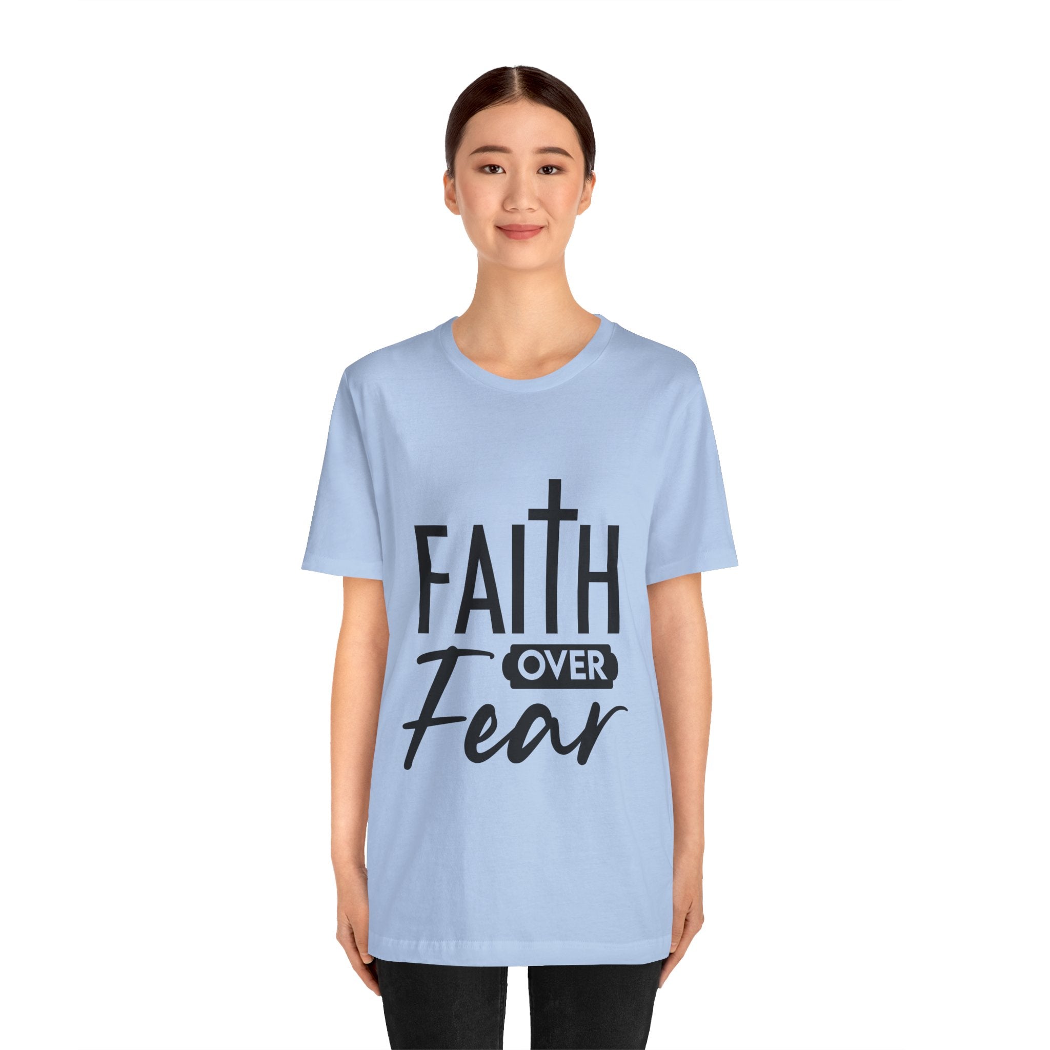 Faith over Fear Unisex Jersey Short Sleeve Tee