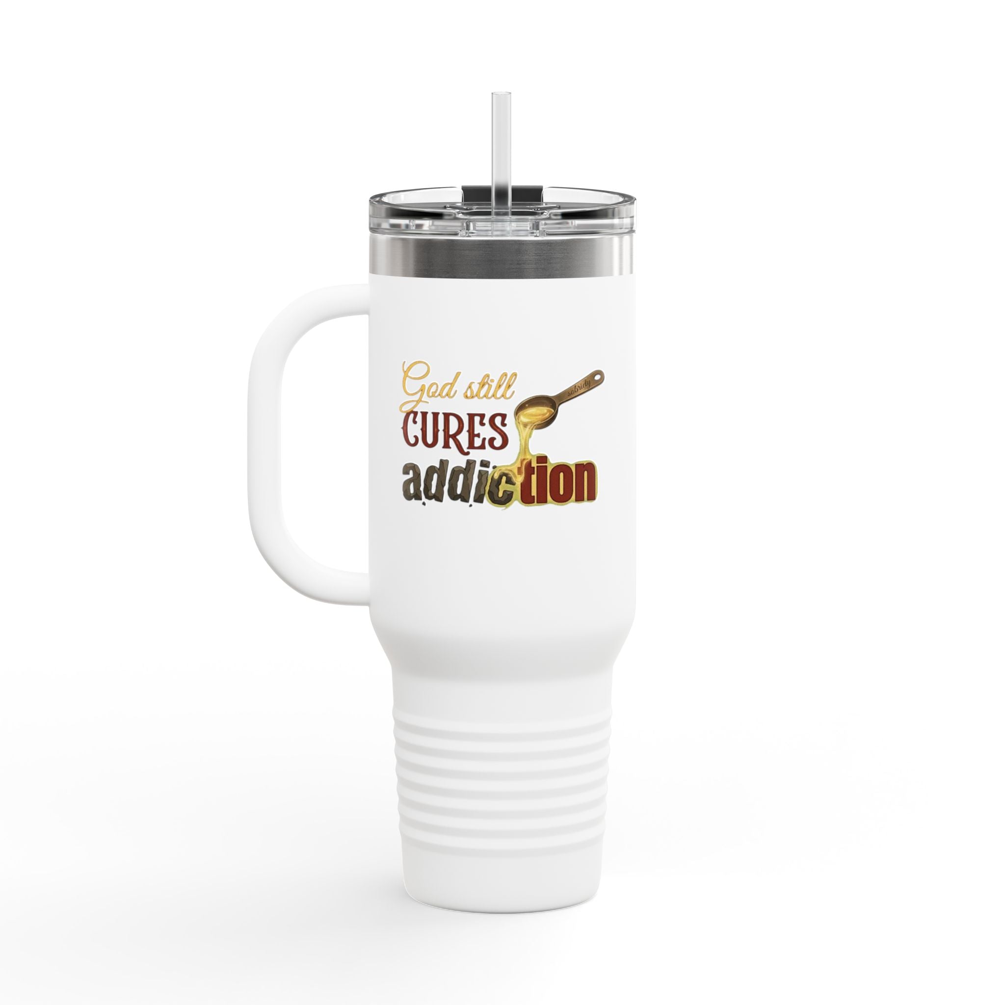 God Still Cures Addiction | 40oz Insulated Travel Mug | ST. VON'S FLAIR