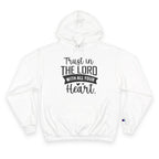Christian Trust  in the Lord Champion Hoodie Long sleeve