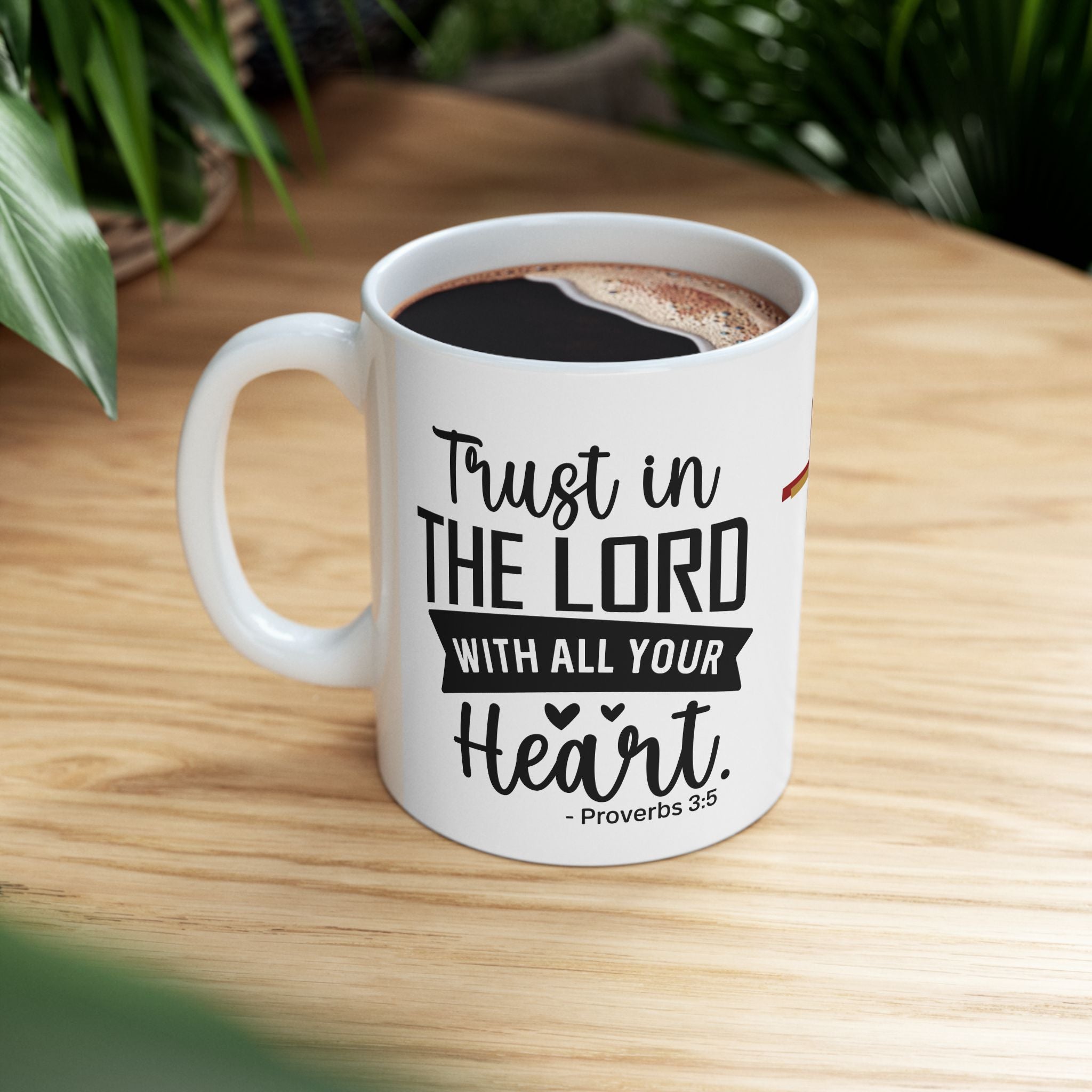 Christian Coffee Cup Proverbs 3:18 Ceramic Mug 11oz Trust to Taste