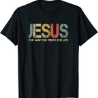 Christian T Shirt Jesus Pull-over The Way Truth Women Men Kids