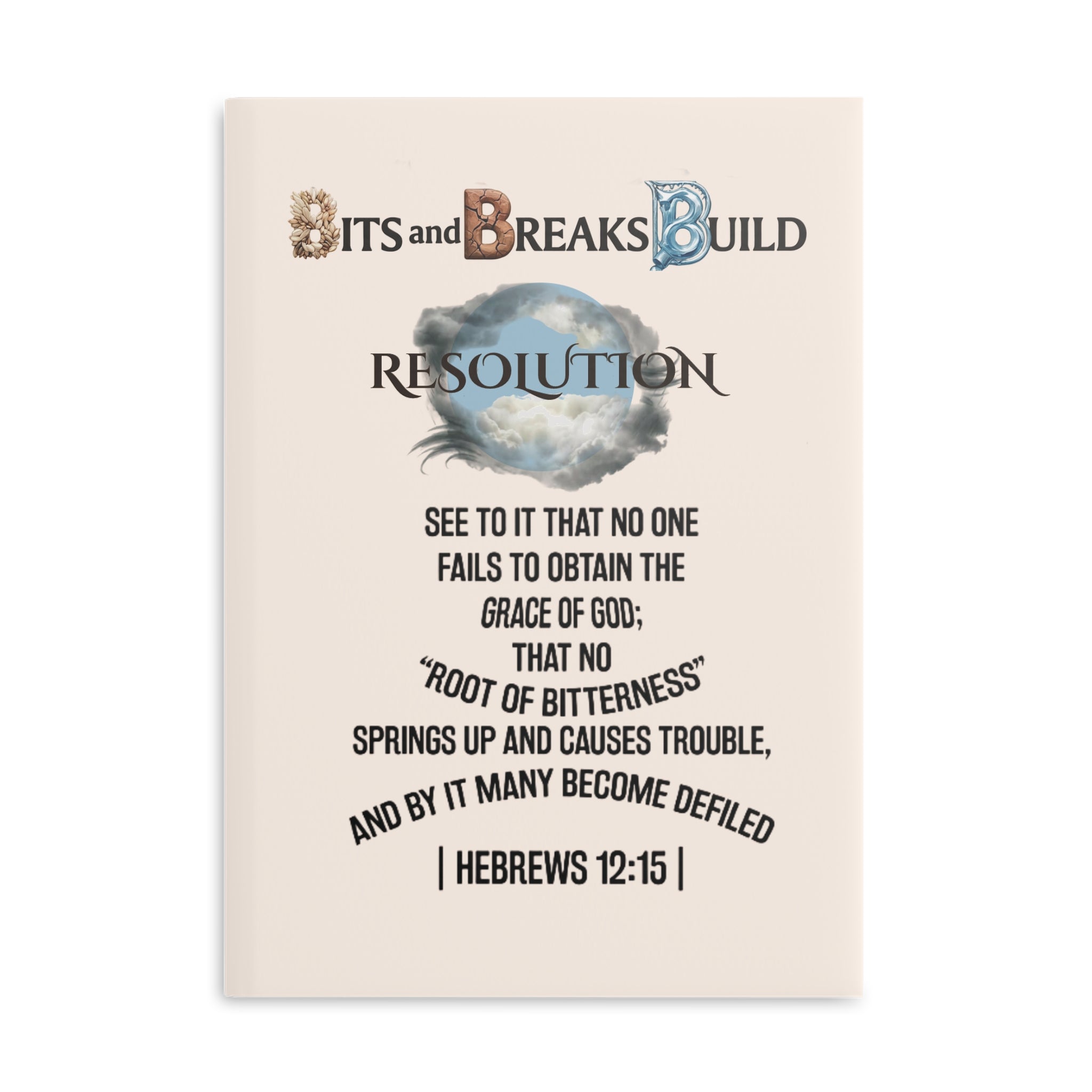Hebrews 12:15 Resolution Hardcover Journal | Christian Motivational Notebook | ST. VON'S FLAIR
