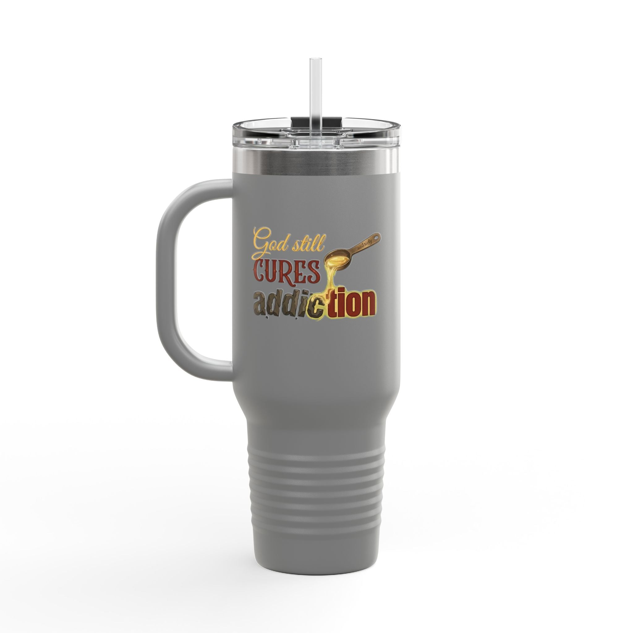 God Still Cures Addiction | 40oz Insulated Travel Mug | ST. VON'S FLAIR