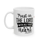 Christian Coffee Cup Proverbs 3:18 Ceramic Mug 11oz Trust to Taste