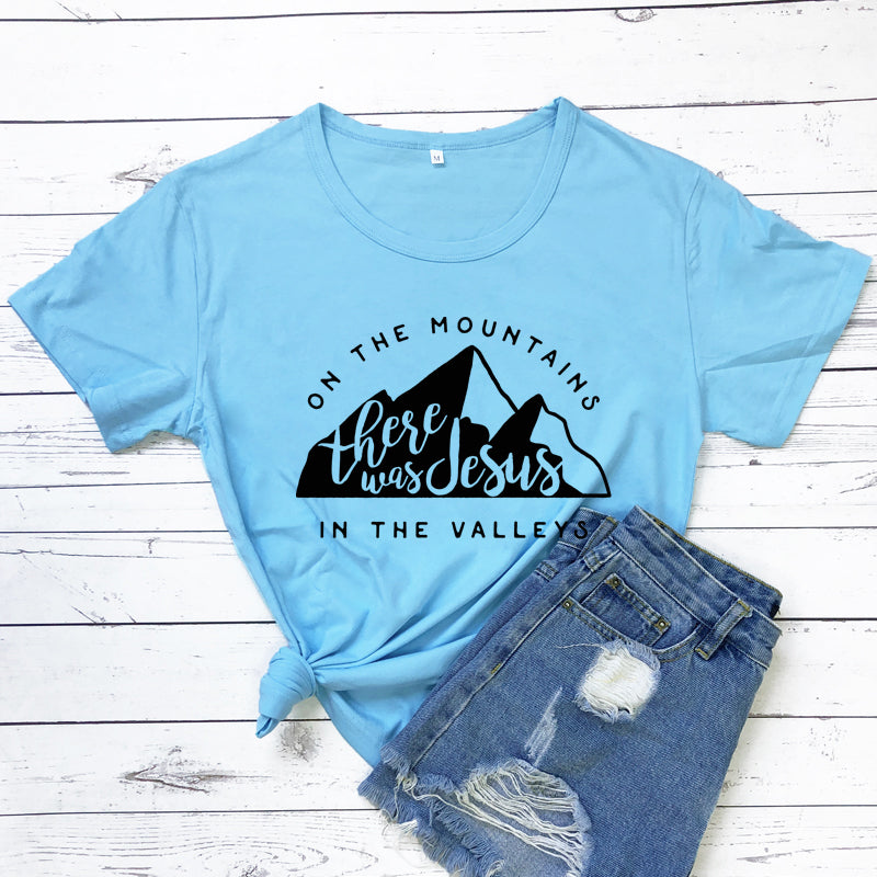 Jesus In The Valley Christian T-Shirt - Women's Faith Apparel | ST. VON'S FLAIR