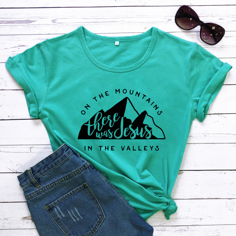 Jesus In The Valley Christian T-Shirt - Women's Faith Apparel | ST. VON'S FLAIR