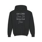 Lord Save Us Youth Hoodie | Christian Kids Sweatshirt | ST. VON'S FLAIR