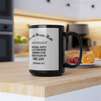 Bible Verse Mug - Drinking for True Release 15oz Black Mug
