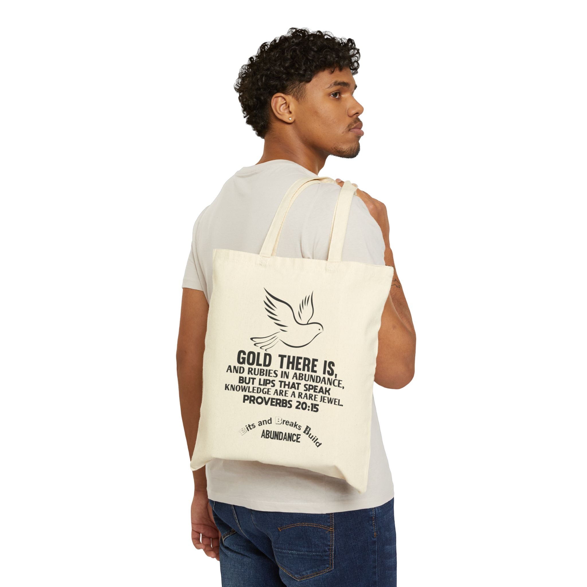 Gold There Is | Proverbs 20:15 Inspirational Canvas Tote Bag | ST. VON'S FLAIR