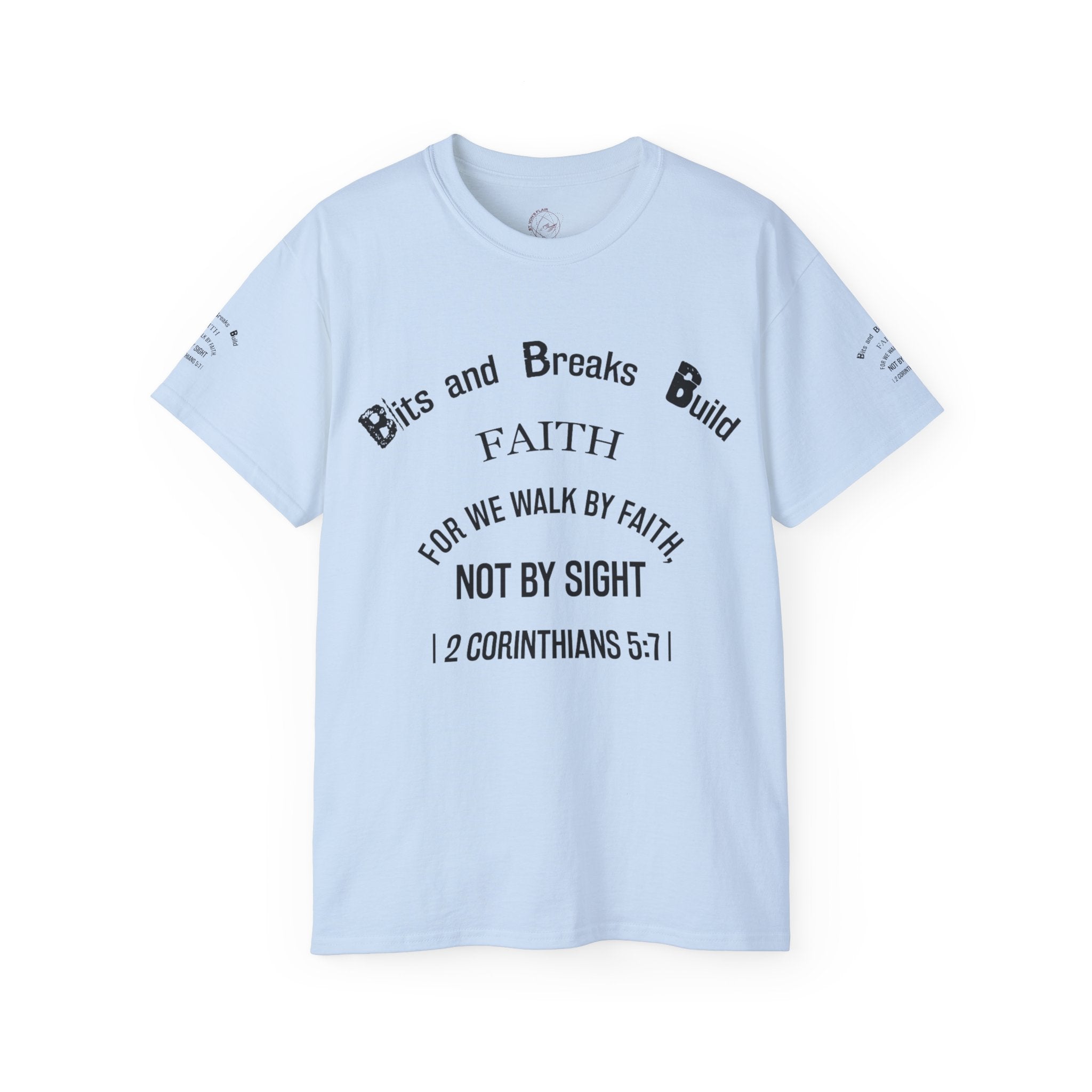 Faith Bits and Breaks Build Comfort T-Shirt Unisex Ultra Cotton Tee Light Weight Curved Collar