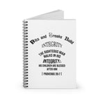Inspirational Spiral Notebook - Integrity Quote Motivational Journal Christian Gift Student Stationery Proverbs 20:7