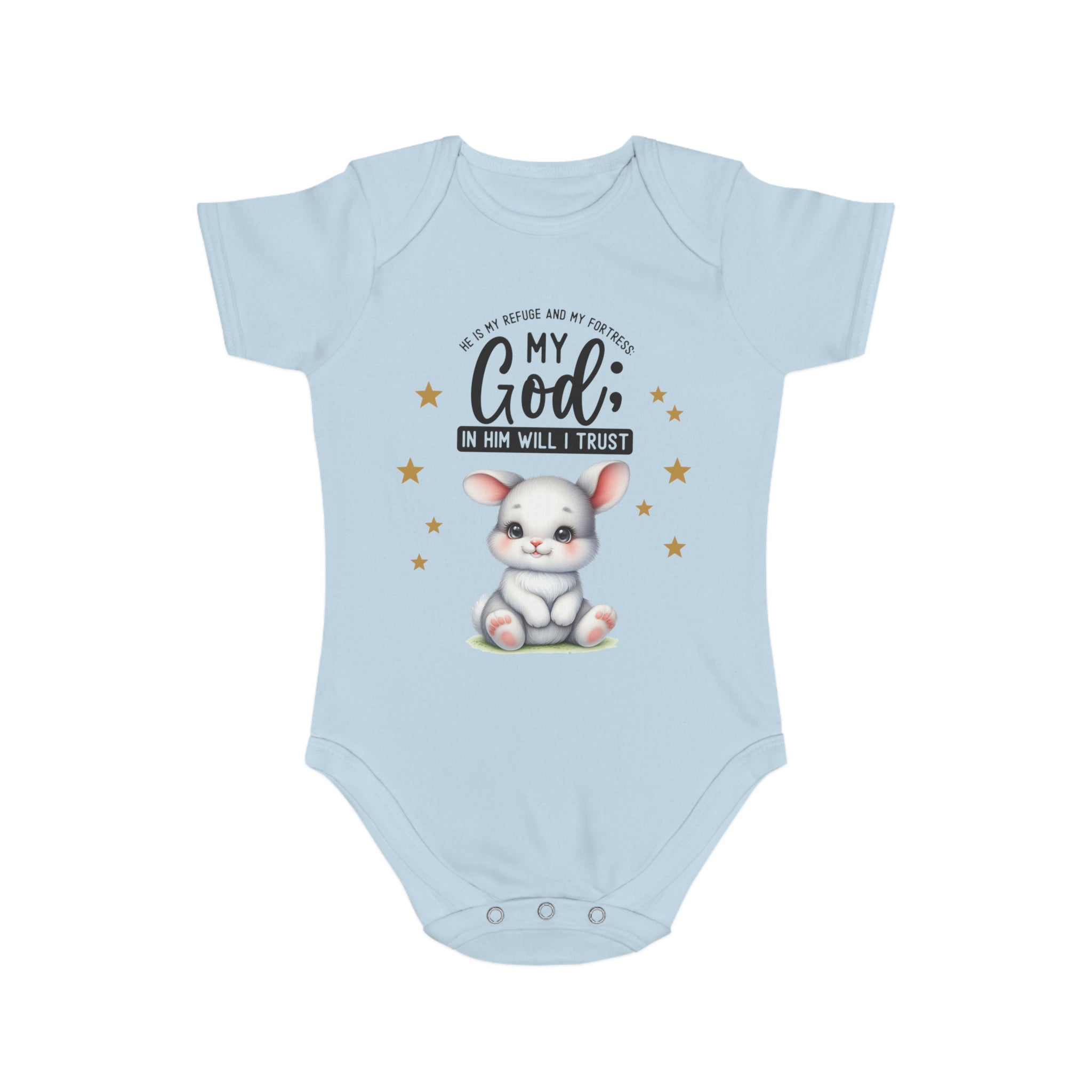 My God Baby Bodysuit - Trust in Him - Cute Bunny Baby Designed Onesies