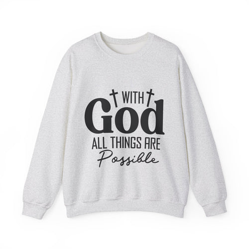 All Things Are Possible | Christian Unisex Crewneck Sweatshirt | ST. VON'S FLAIR