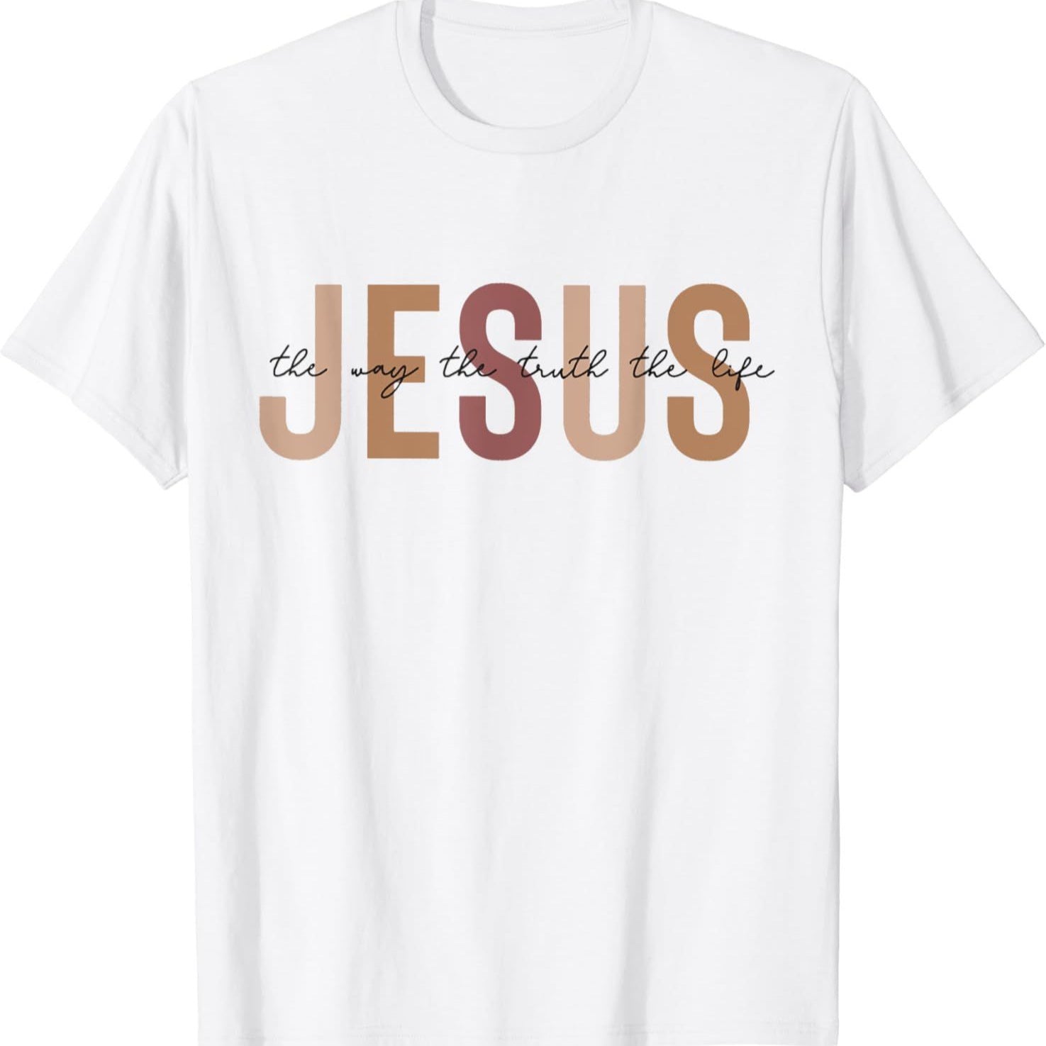 Christian T Shirt Jesus Pull-over The Way Truth Women Men Kids