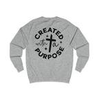Created with a Purpose Men's Sweatshirt Self Motivation Athletic Workout