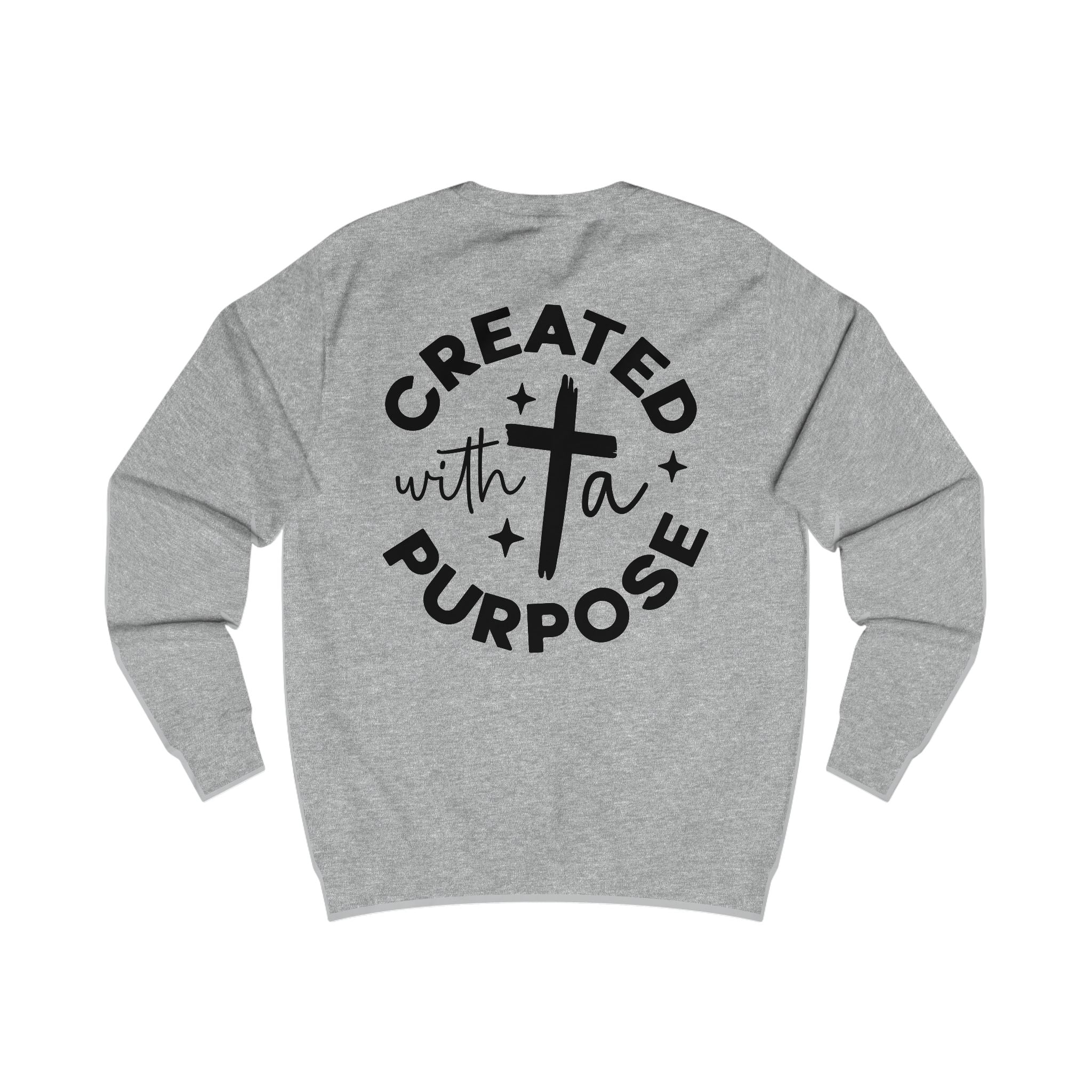 Created with a Purpose Men's Sweatshirt Self Motivation Athletic Workout