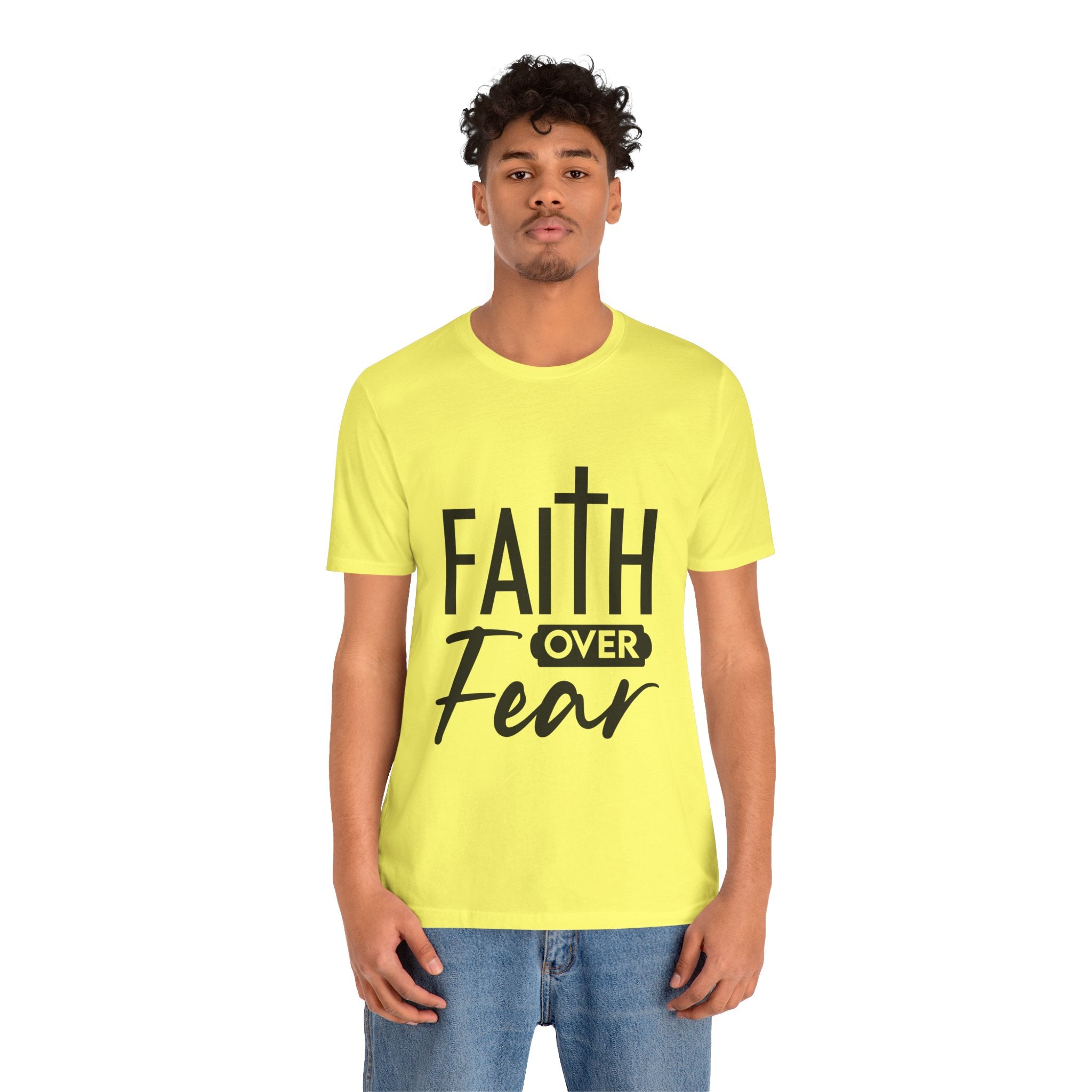 Faith over Fear Unisex Jersey Short Sleeve Tee