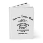 Proverbs Integrity Hardcover Journal Matte Notebook Motivational Reflections for Women Men Gifts Positive Affirmation Journal