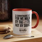 Walk by Faith | 2 Corinthians 5:7 Accent Coffee Mug 11oz | ST. VON'S FLAIR