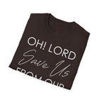 Christian Graphic T-Shirt — "Oh! Lord Save Us From Our Sins" Inspirational Faith Tee