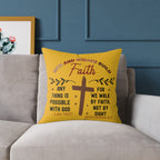 Christian Cross Scripture Yellow Throw Pillow — 2 Corinthians 5:7 & Luke 18:27