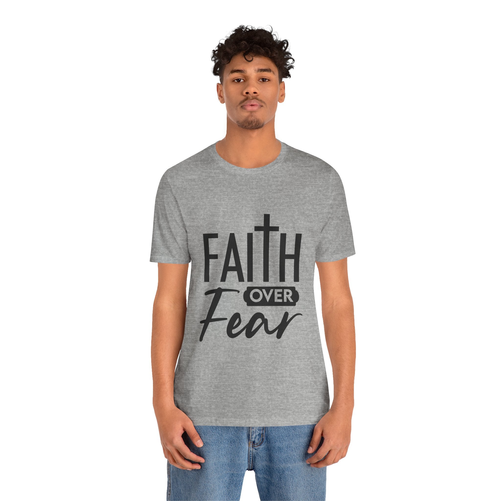 Faith over Fear Unisex Jersey Short Sleeve Tee