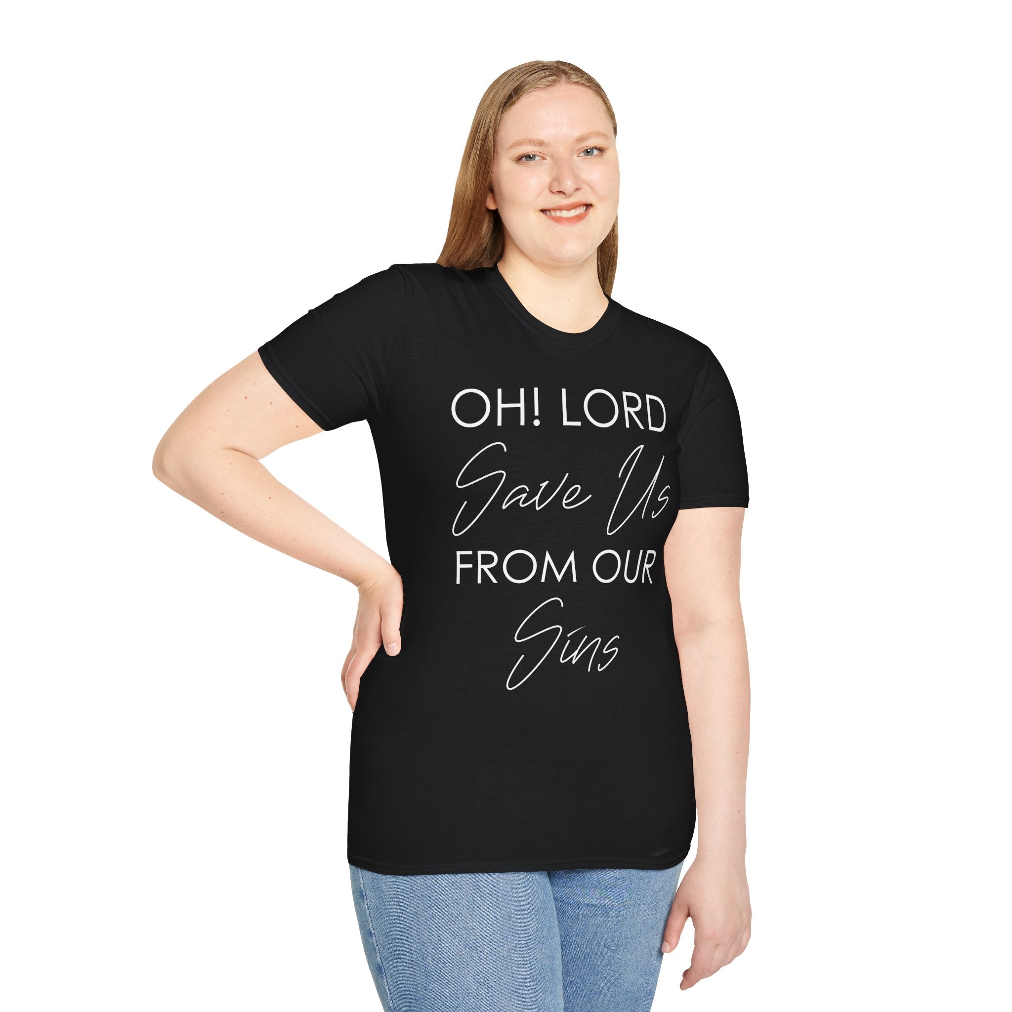 Christian Graphic T-Shirt — "Oh! Lord Save Us From Our Sins" Inspirational Faith Tee
