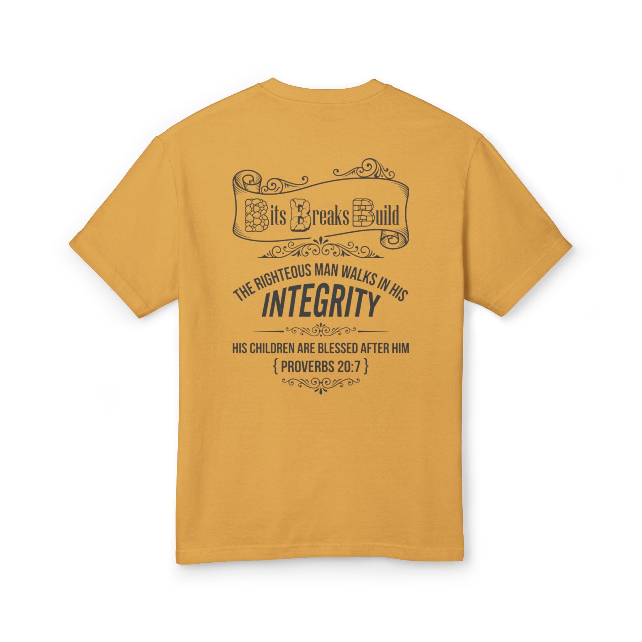 Proverbs 20:7 Bits & Breaks Build Integrity Tee | Faith-Based Scripture Shirt | ST. VON'S FLAIR