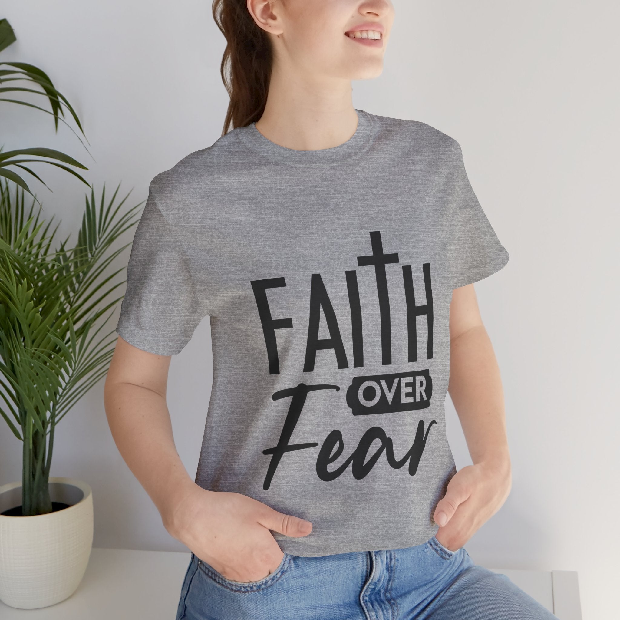 Faith over Fear Unisex Jersey Short Sleeve Tee
