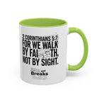 Walk by Faith | 2 Corinthians 5:7 Accent Coffee Mug 11oz | ST. VON'S FLAIR