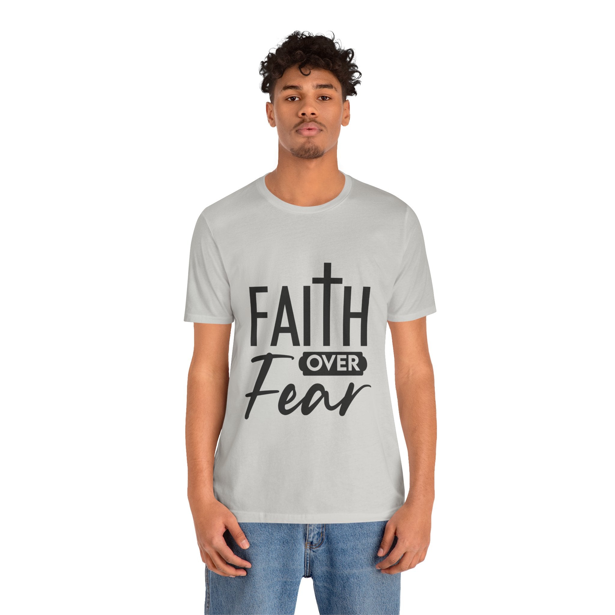 Faith over Fear Unisex Jersey Short Sleeve Tee