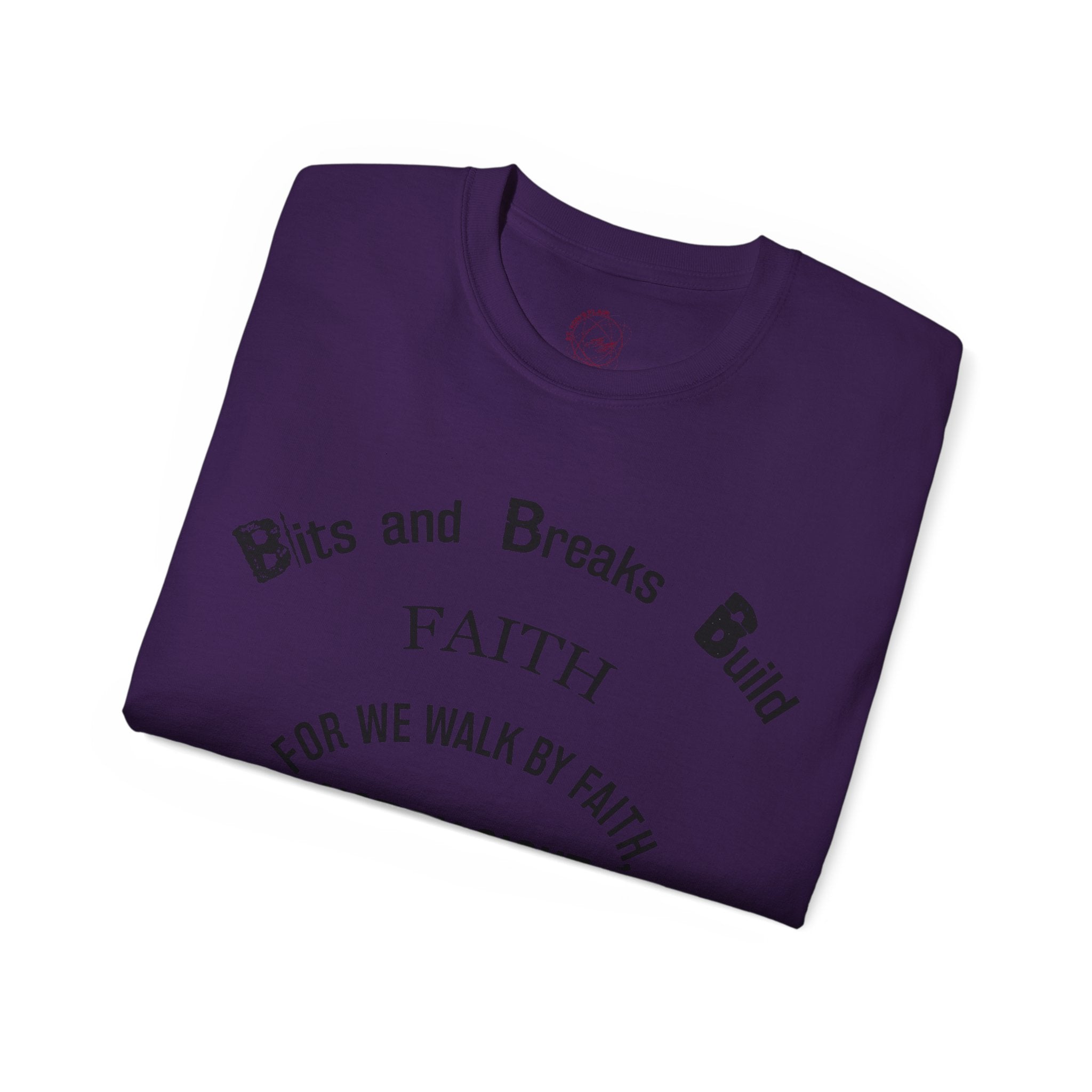Faith Bits and Breaks Build Comfort T-Shirt Unisex Ultra Cotton Tee Light Weight Curved Collar