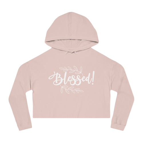 Blessed Cropped Hoodie | Women's Faith-Inspired Pullover | ST. VON'S FLAIR