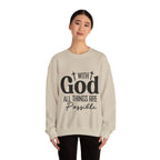 Christian All Things Are Possible Unisex Heavy Blend™ Crewneck Sweatshirt Unisex Ultra Cotton Tee Curved Neck