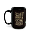 Trust in the Lord | 11oz Black Ceramic Mug