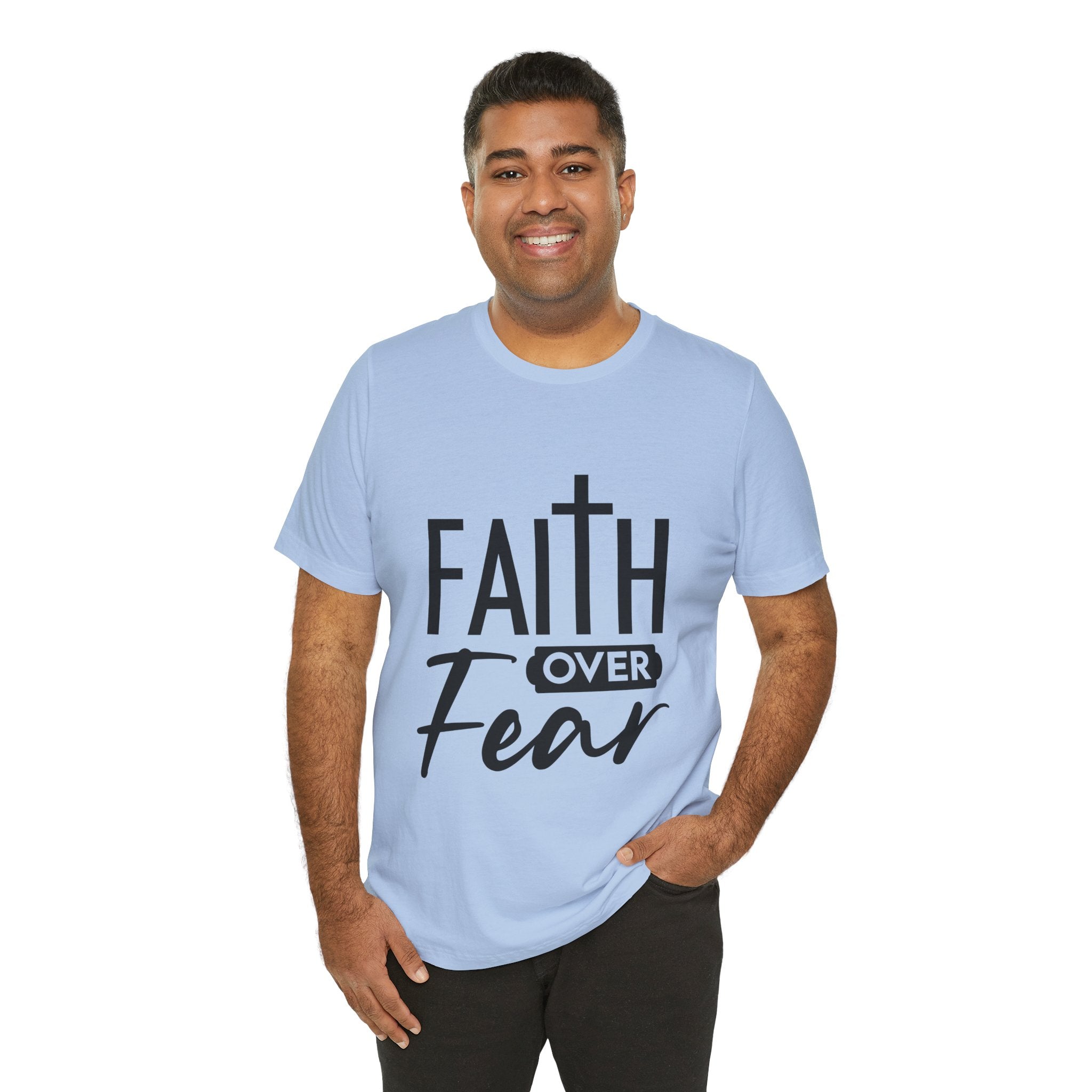 Faith over Fear Unisex Jersey Short Sleeve Tee
