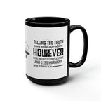 Psalm 31:18 Black and White Ceramic Mug, 15oz