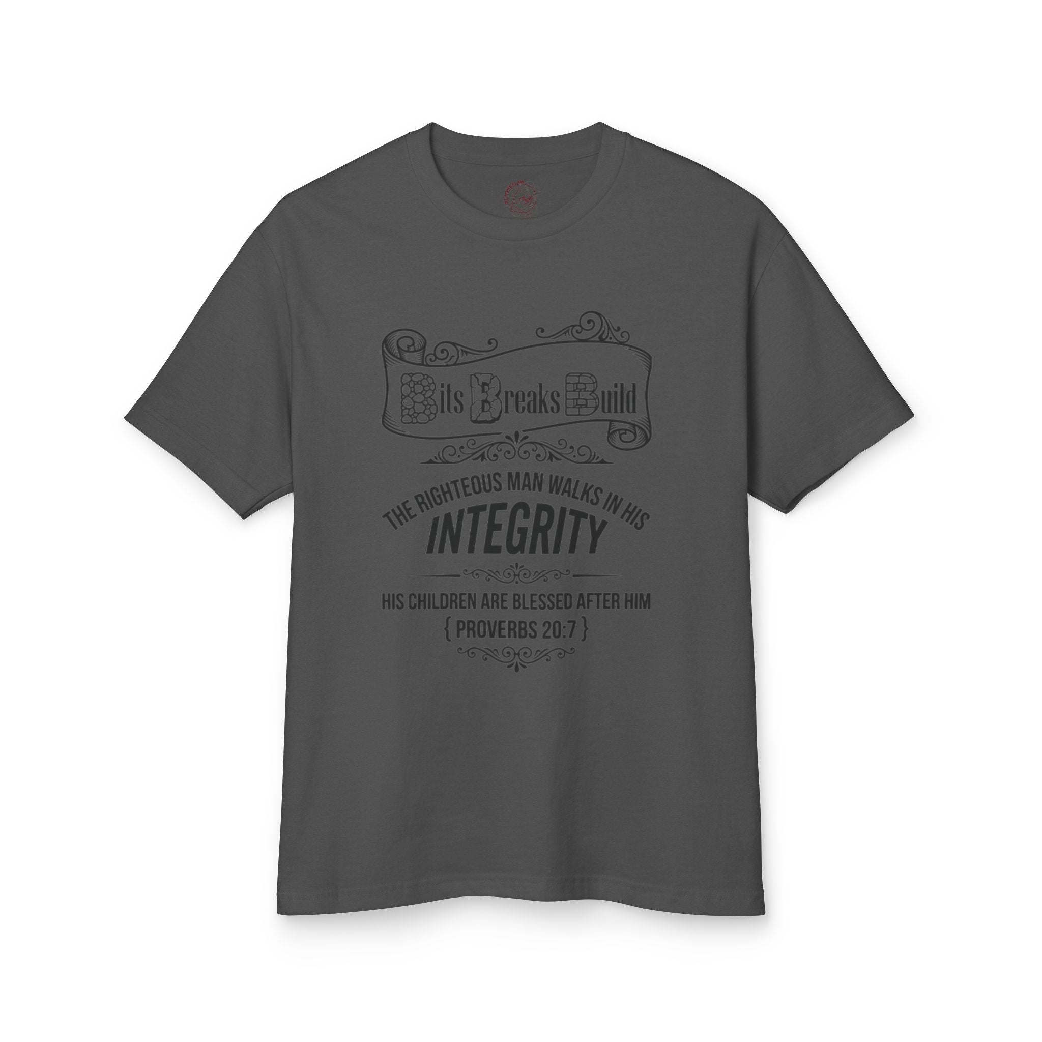 Proverbs 20:7 Bits & Breaks Build Integrity Tee | Faith-Based Scripture Shirt | ST. VON'S FLAIR