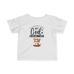Infant Tee — "My God; In Him Will I Trust" Cute Fox Christian Baby Shirt
