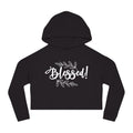 Blessed Cropped Hoodie | Women's Faith-Inspired Pullover | ST. VON'S FLAIR