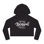 Blessed Cropped Hoodie | Women's Faith-Inspired Pullover | ST. VON'S FLAIR