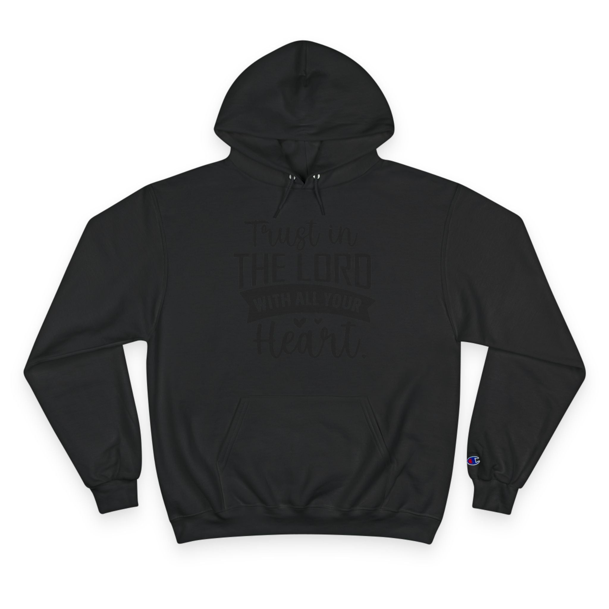 Christian Trust  in the Lord Champion Hoodie Long sleeve
